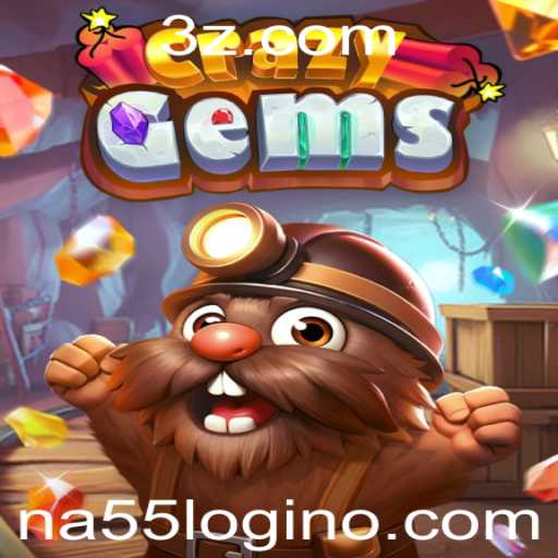 CrazyGems: Uma Aventura de Jogo Emocionante com na55 Login